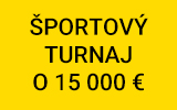 Vyhraj skvelé ceny z balíka 15 000 eur v Športovom turnaji!