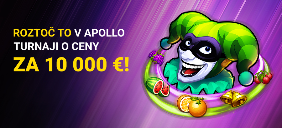 Štartuje Apollo turnaj o 10 000 €!