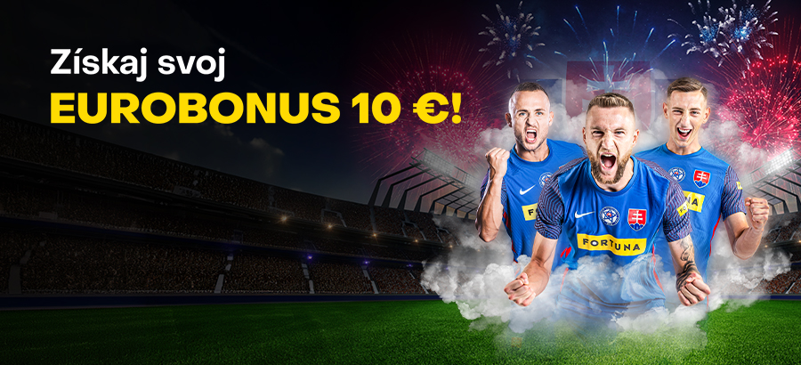 Získaj svoj eurobonus 10 eur a uži si šampionát naplno!