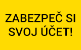 Zabezpeč si svoj účet dvojstupňovým overením!